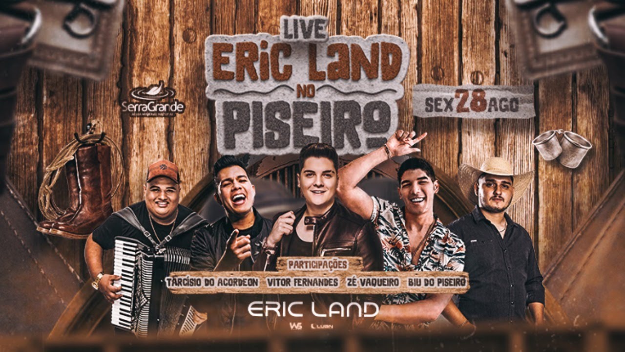 Live Eric Land No Piseiro