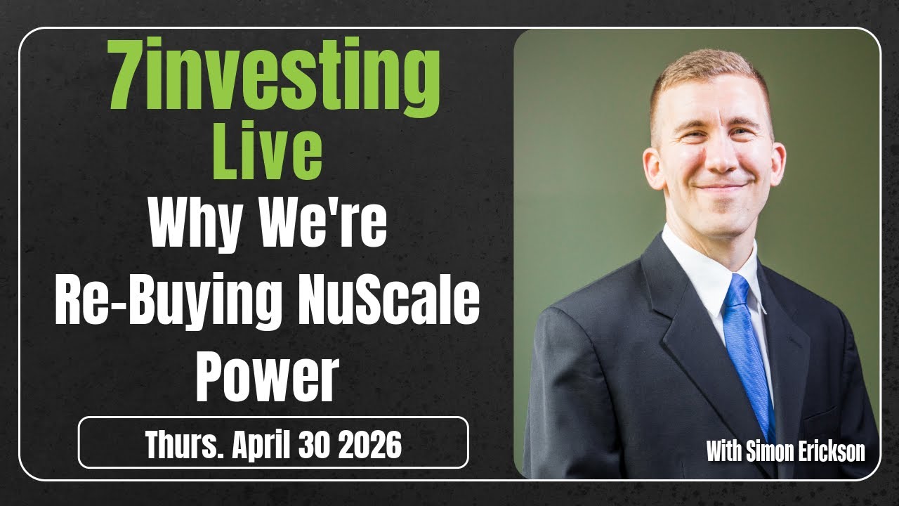 Why We're Re-Buying NuScale Power | 7investing Live
