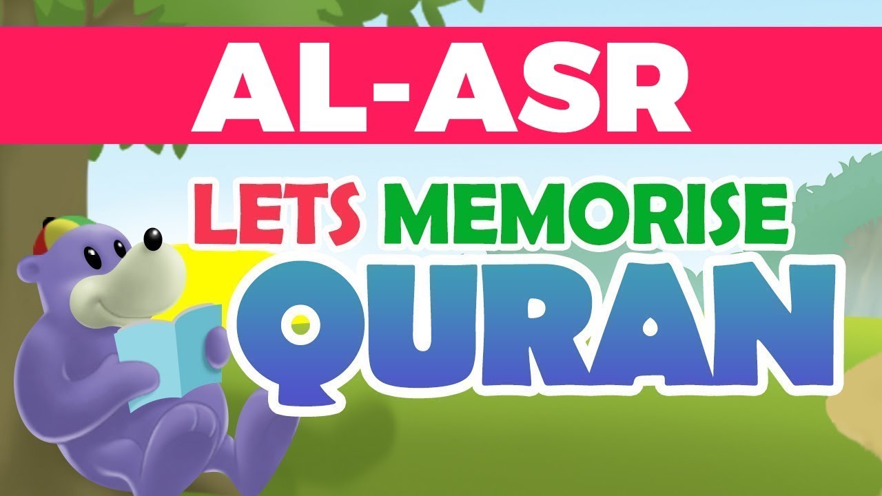 Memorise Quran with ZAKY - Al-Asr
