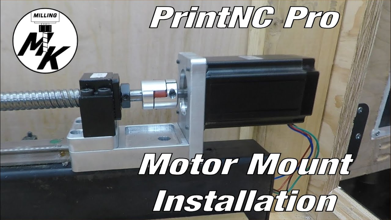PrintNC Pro Motor Mount Installation