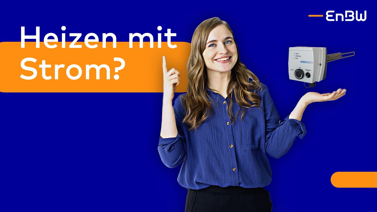 Wie sinnvoll ist Heizen mit Photovoltaik und Heizstab ⚡🌞 | EnBW E-Wissen