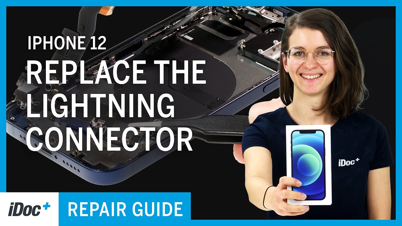 iPhone 12 - Replacing the charging port [repair guide including reassembly]