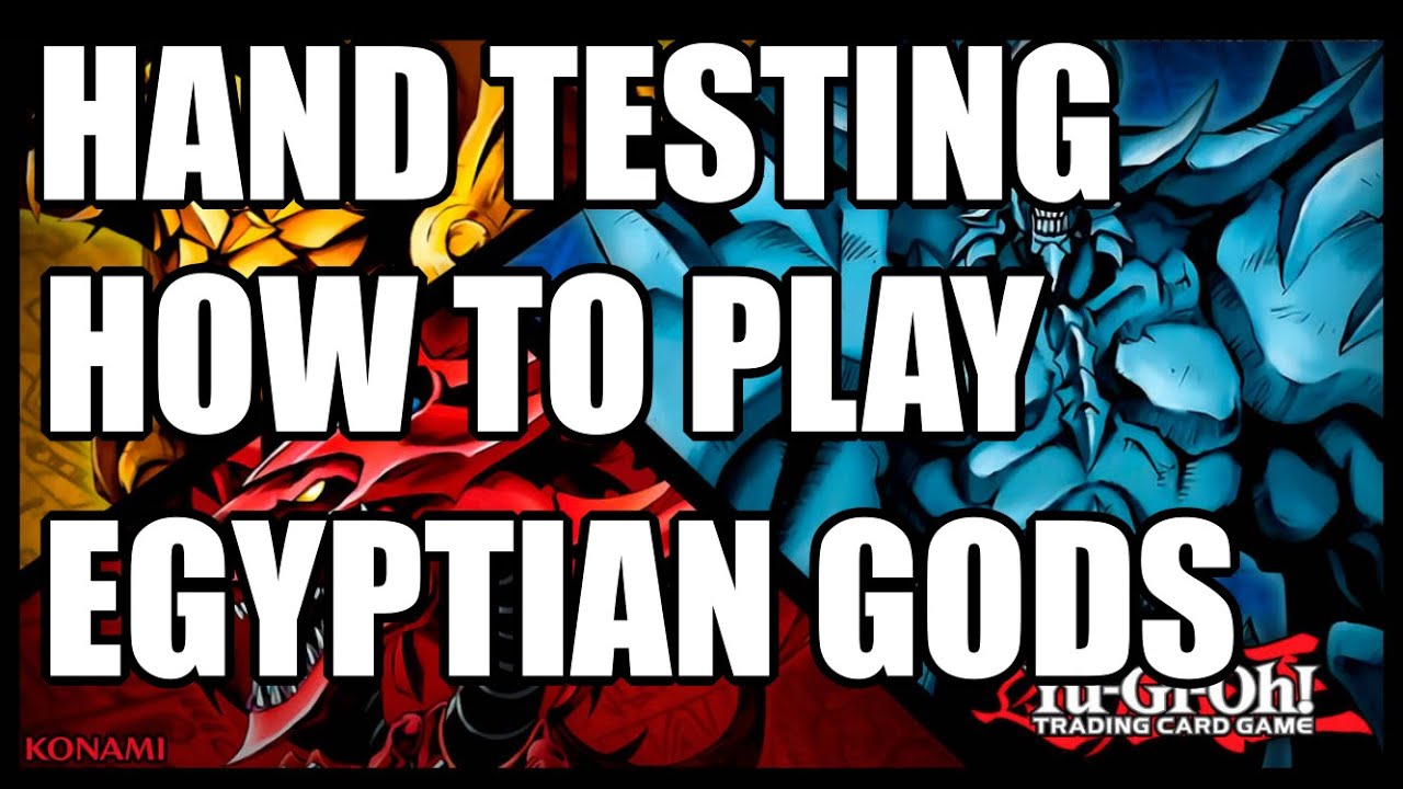 YuGiOh - Egyptian God Deck Hand Testing(June 2024)