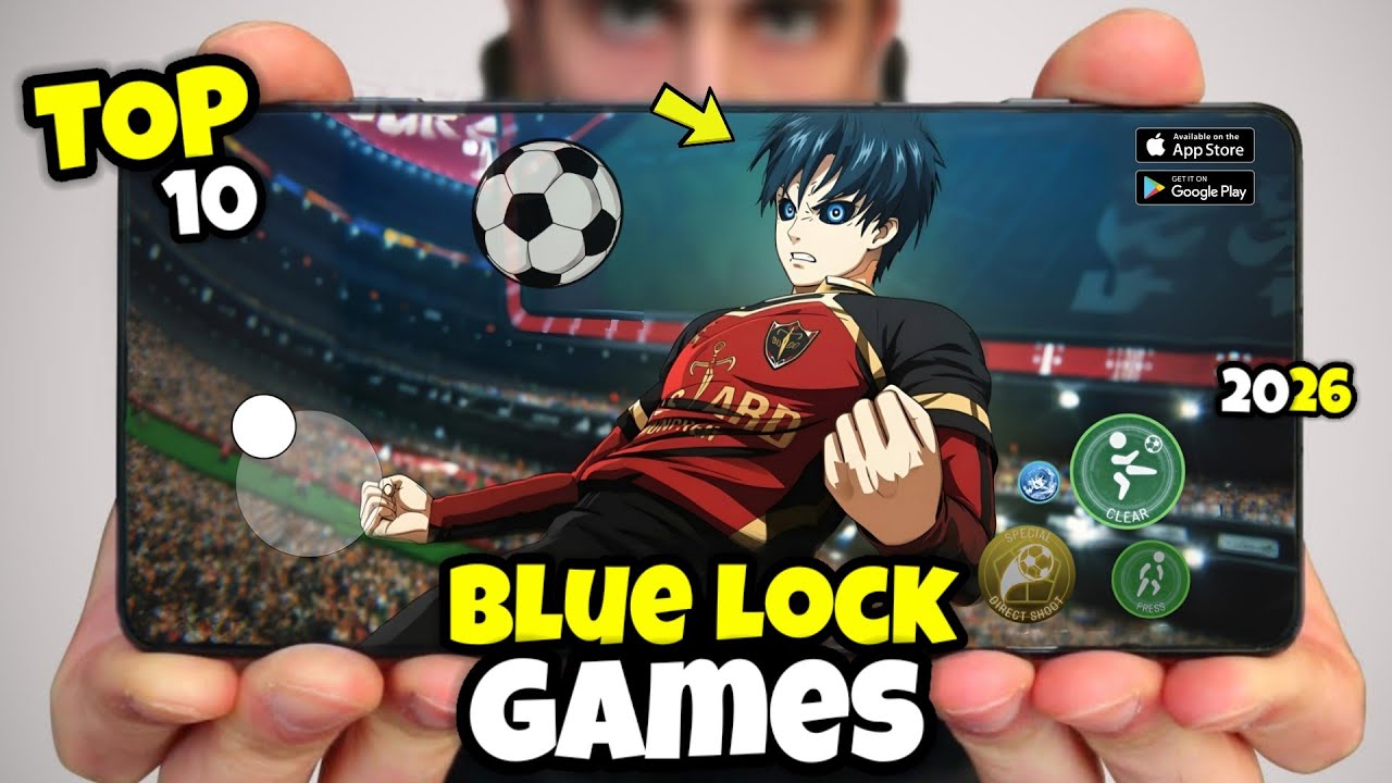 Top 10 BLUE LOCK Games for Android And IOS In 2026 | Offline, High Graphics ✅