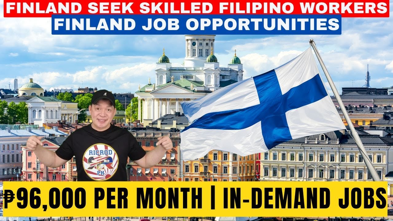 FINLAND OPENS DOORS TO SKILLED FILIPINO WORKERS | JOB OPPORTUNITIES