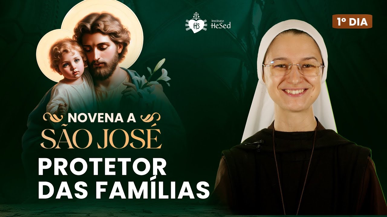 Novena a S&atilde;o Jos&eacute; - 1&ordm; dia - S&atilde;o Jos&eacute;, protetor das fam&iacute;lias | Instituto Hesed