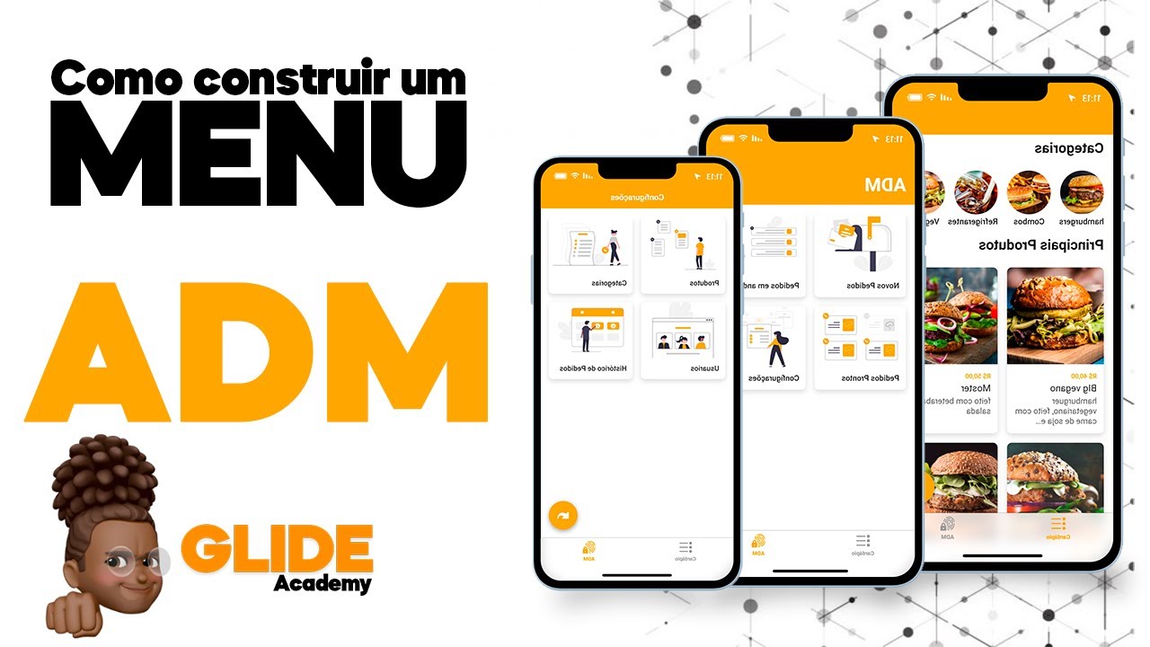 Crie seu aplicativo de delivery ( menu ADM no Glide) Passo a passo #Glide #glideapp #glidedelivery