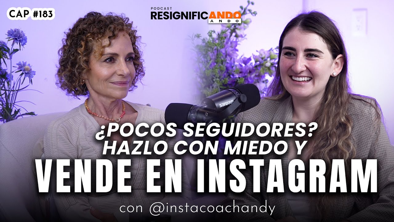 Hazlo con miedo: Cómo vender en Instagram aunque tengas pocos seguidores | AndyCoach & Shulamit Grab