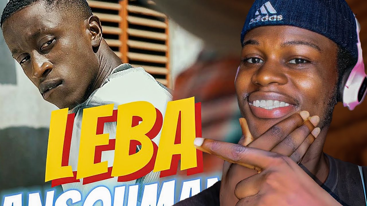 LEBA - ANSOUMANA | RÉACTION