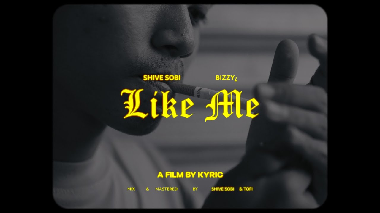 LIKE ME - SHIVE SOBI, Bizzy¿ (OFFICIAL MUSIC VIDEO)