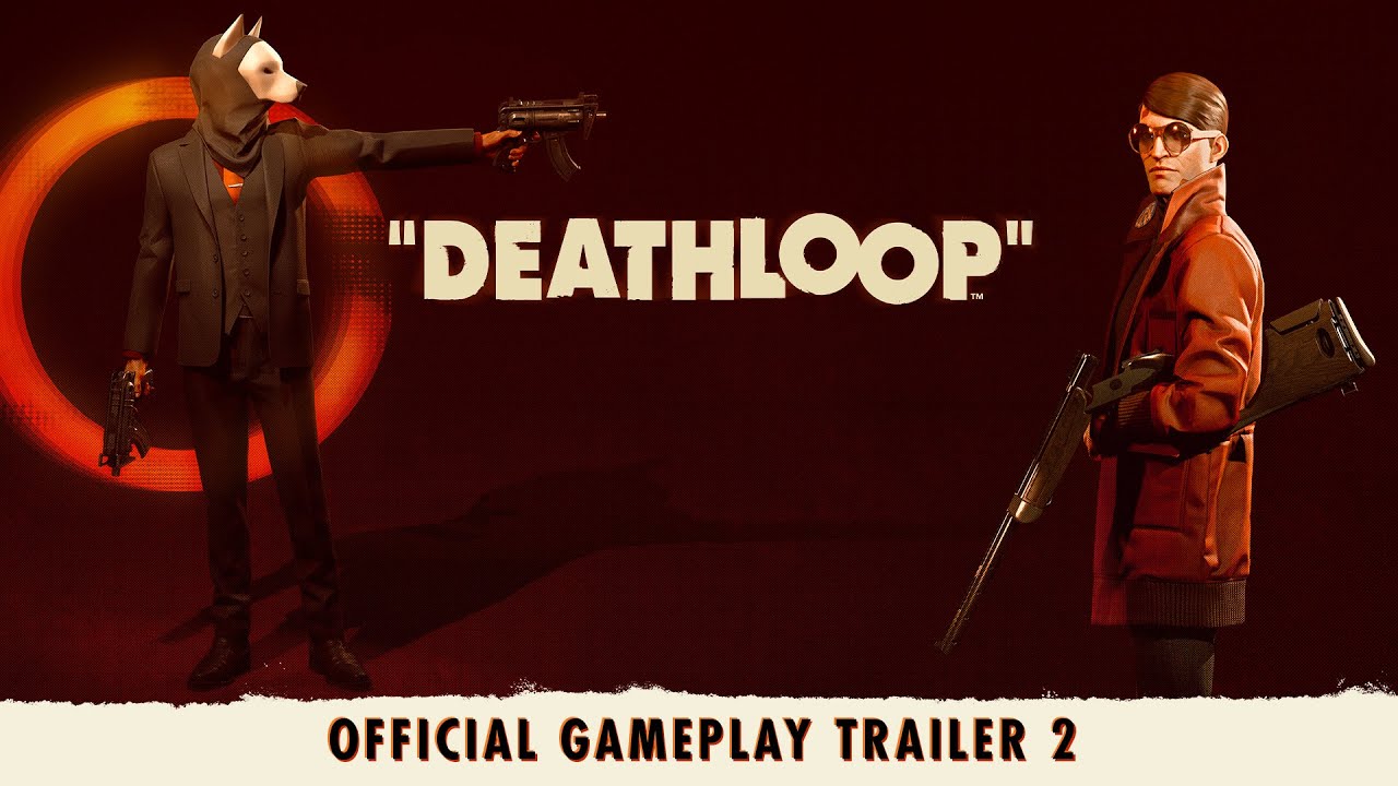 DEATHLOOP &ndash; Official Gameplay Trailer 2: Two Birds One Stone