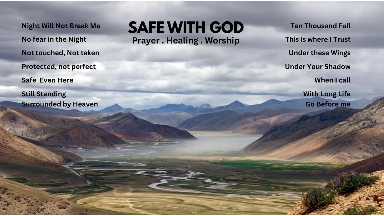 You Are Safe With God 🙏 Calming Worship Music for Healing, Peace, and Anxiety Relief