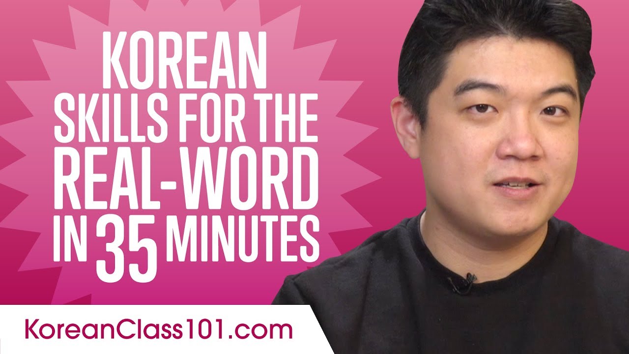 Korean Skills for the Real-Word: Spoken Korean Practice