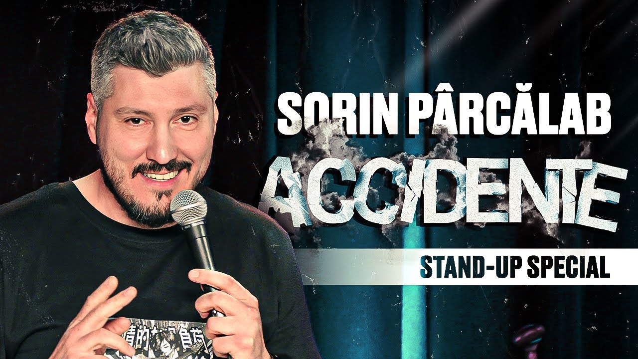 Sorin Parcalab | Accidente | STAND-UP SPECIAL - Varianta integrală pe Comedybox