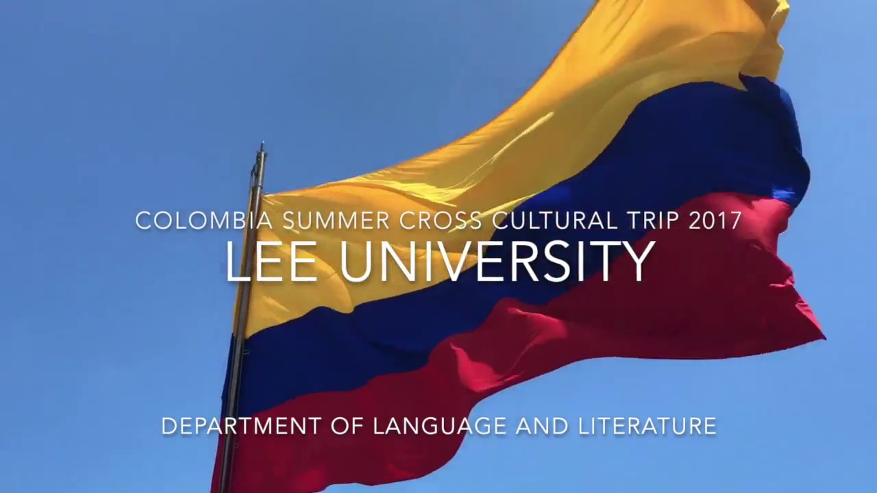 Lee University: Colombia Cross Cultural Trip by Laila Dilts