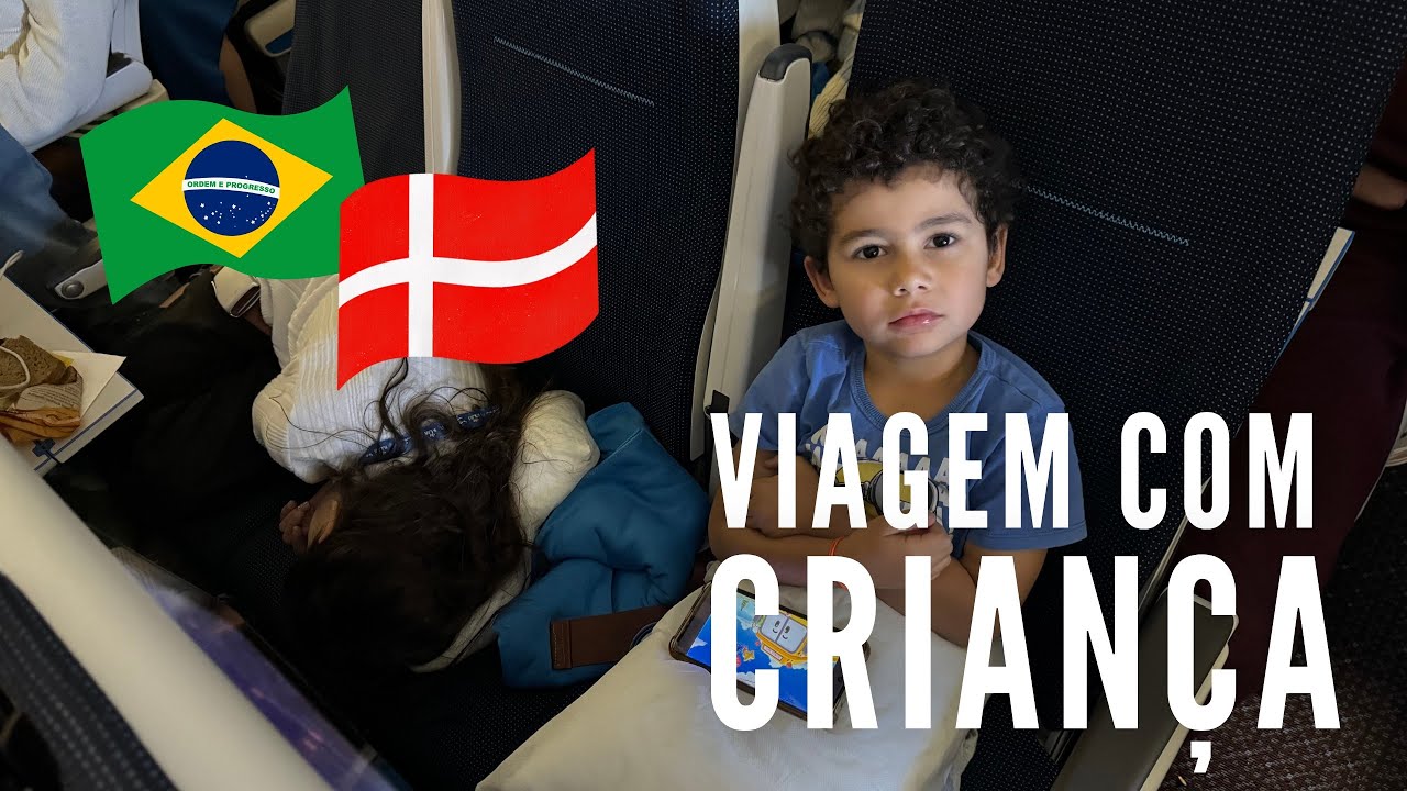 24 horas viajando com duas crianças - Brasil/Dinamarca