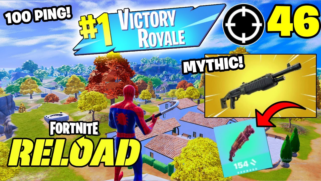 100 PING 46 Elimination Solo RELOAD Gameplay Fortnite Chapter 6 Season 4 Keyboard & Mouse
