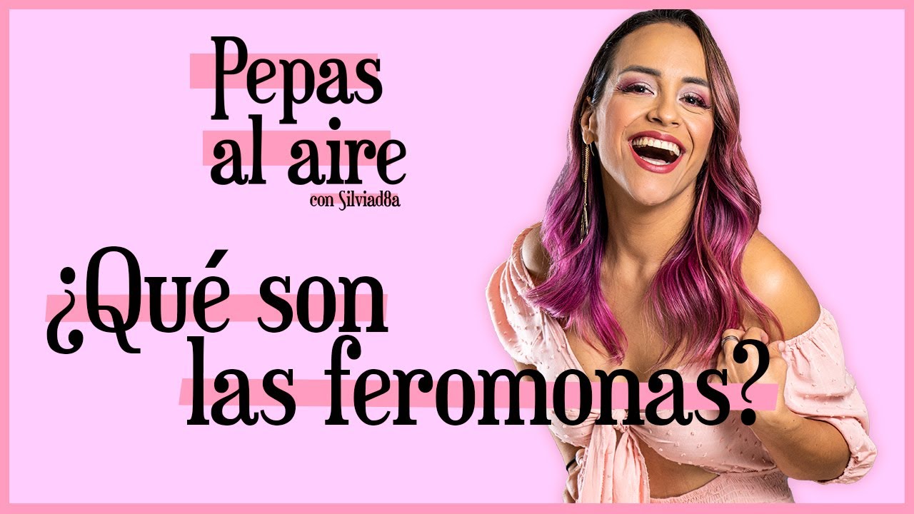 ¿Qué son las feromonas? | Pepas Al Aire