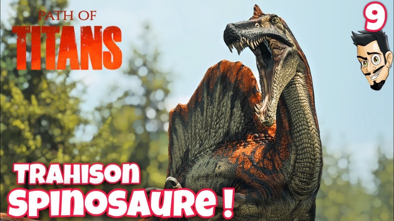 ON A TRAHIS UN SPINOSAURE AVEC @LOWLA !  EP 9 - Path Of Titans Fr -
