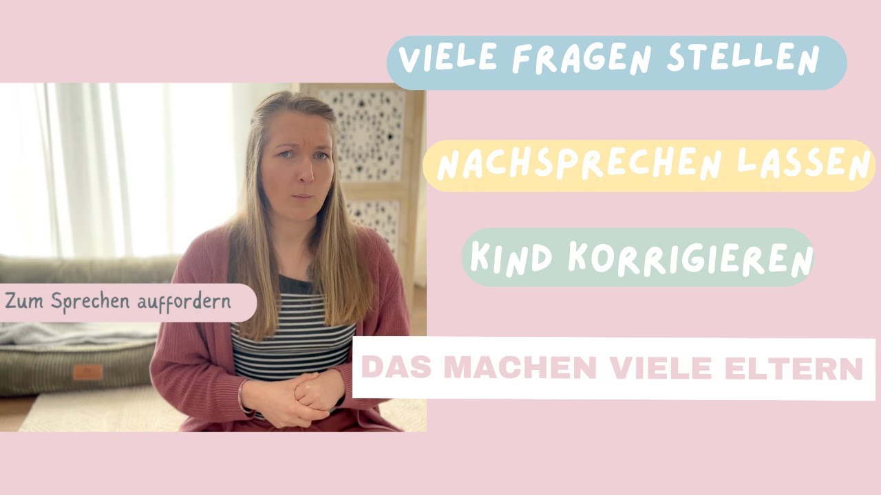6. 7 Strategien, die nicht fördern⎮Late Talker Kinder⎮Spätsprecher #latetalker #logopädie