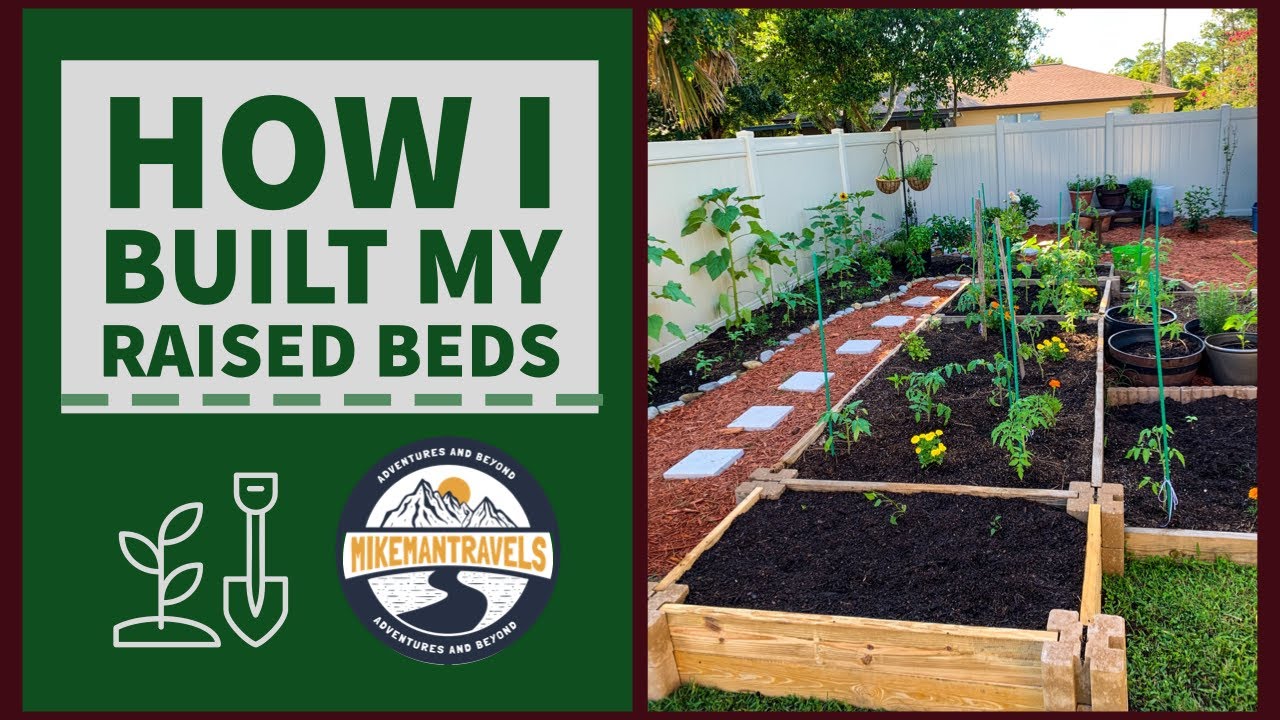 How I Built My Raised Beds