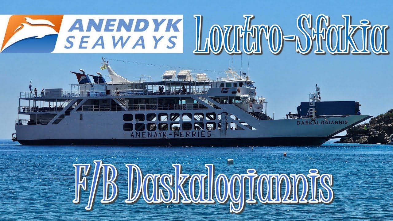 Anendyk Seaways F/B Daskalogiannis Loutro - Sfakia