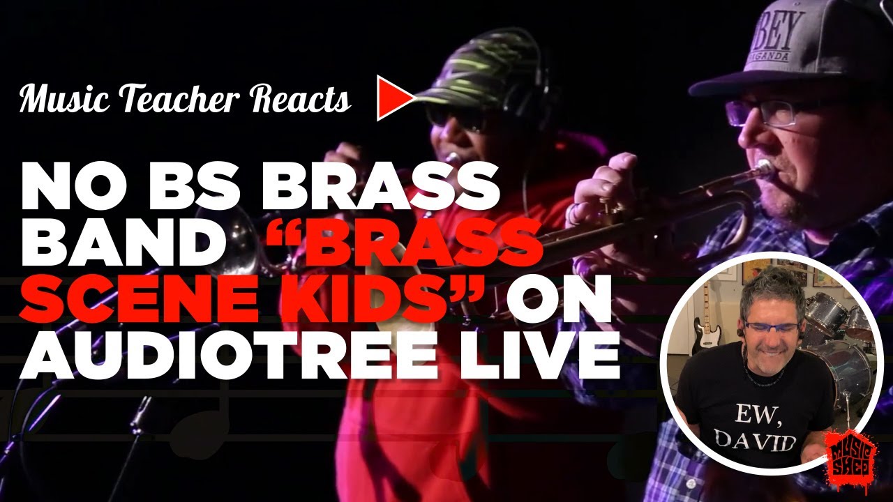 Music Teacher Reacts to No BS Brass Band 