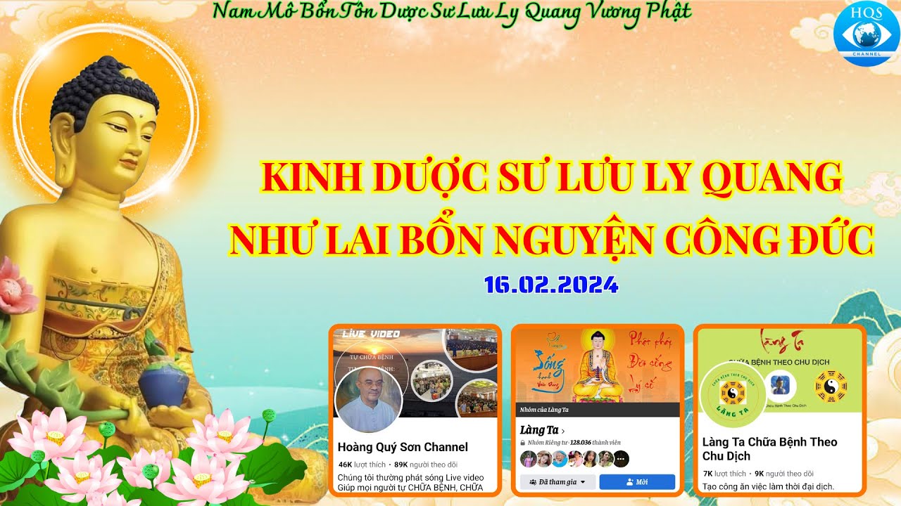 Kinh Dược Sư Lưu Ly Quang Như Lai Bổn Nguyện Công Đức [16.02.2024] | Hoàng Quý Sơn |
