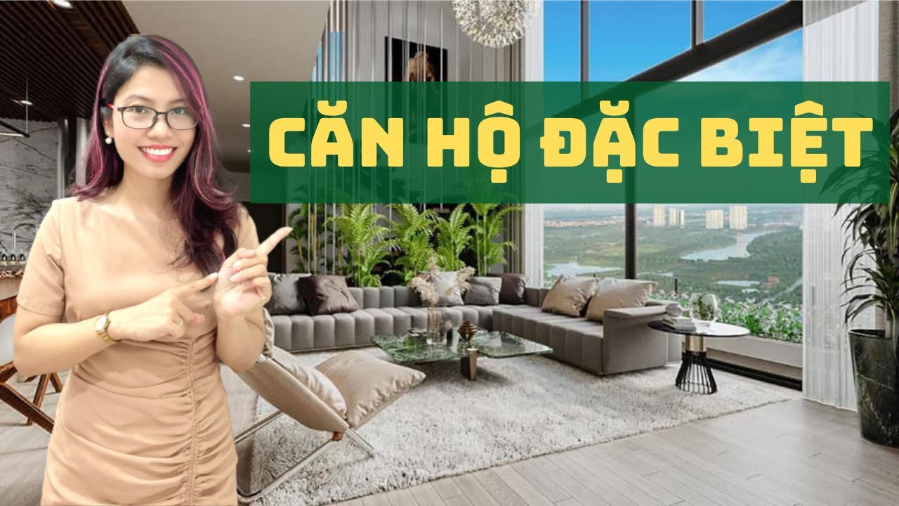 Các căn hộ đặc biệt và đẳng cấp nhất chung cư