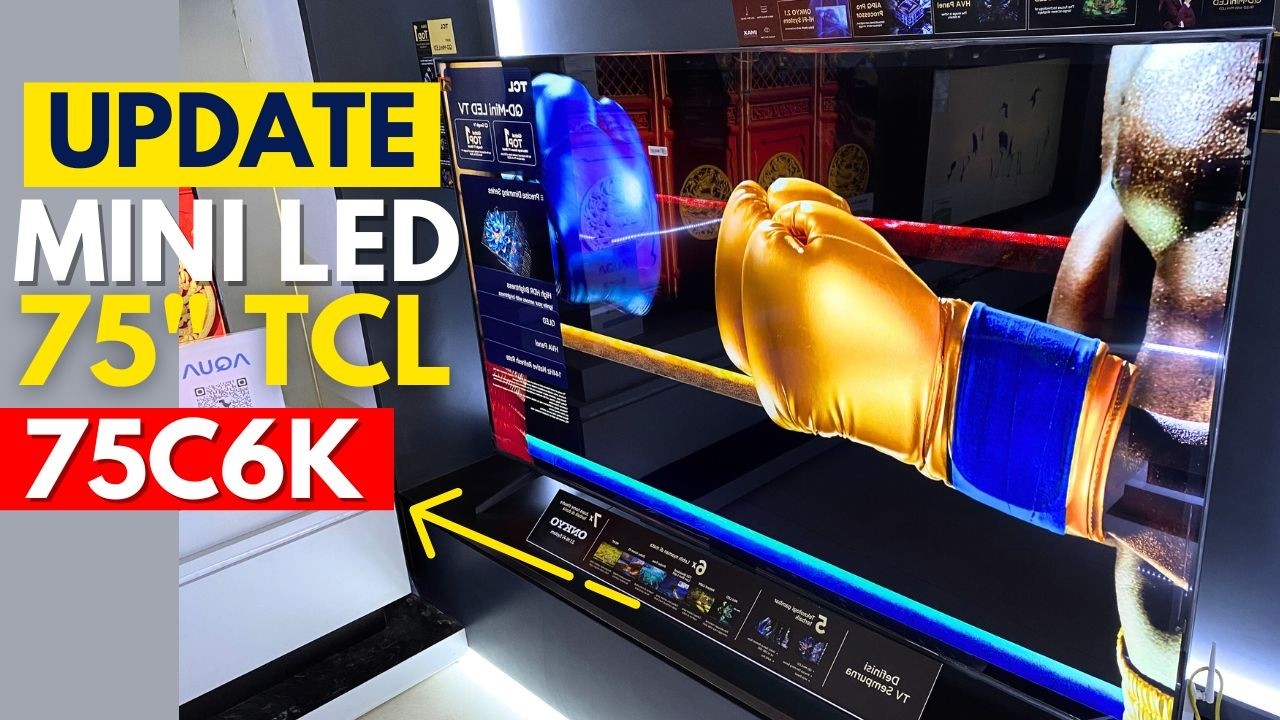 UPDATE PROMO TERBARU MINI LED 75 INCH TCL 75C6K