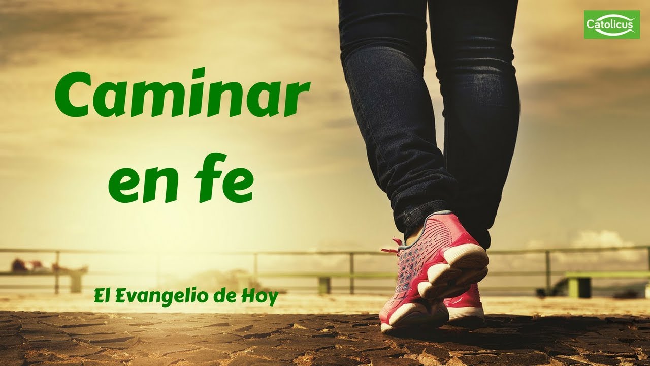 Caminar en fe