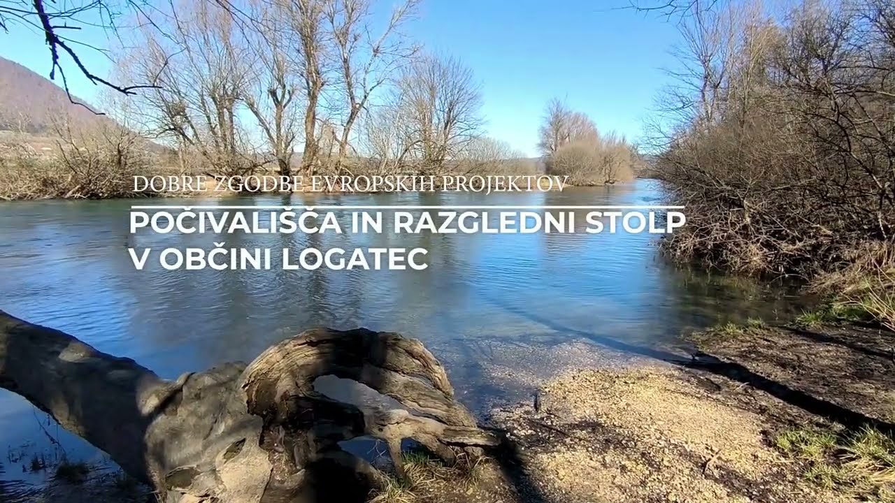 Dobre zgodbe evropskih projektov: Počivališča in razgledni stolp v Občini Logatec