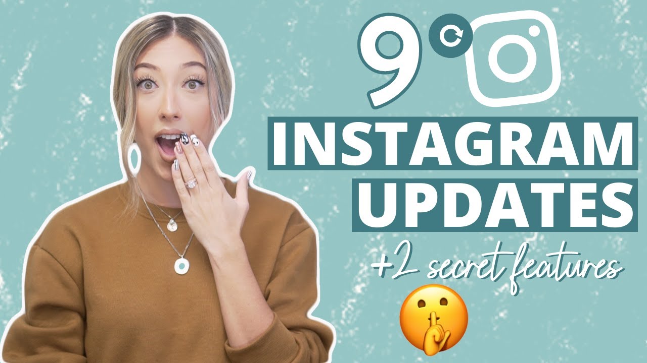 9 NEW INSTAGRAM UPDATES YOU NEED TO KNOW | & 2 secret features they haven't announced yet😱