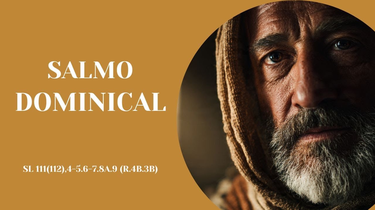 Salmo 111(112) | Salmo Dominical