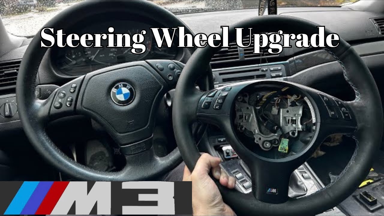 How To Put An M3 Steering Wheel In Your E46