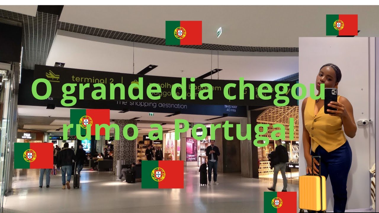 Minha mudan&ccedil;a para Portugal, mas imigra&ccedil;&atilde;o 