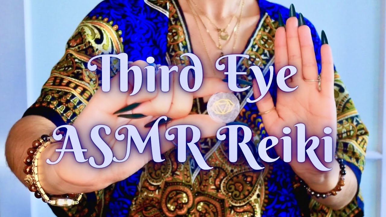Third Eye Chakra 🧿 ASMR Reiki