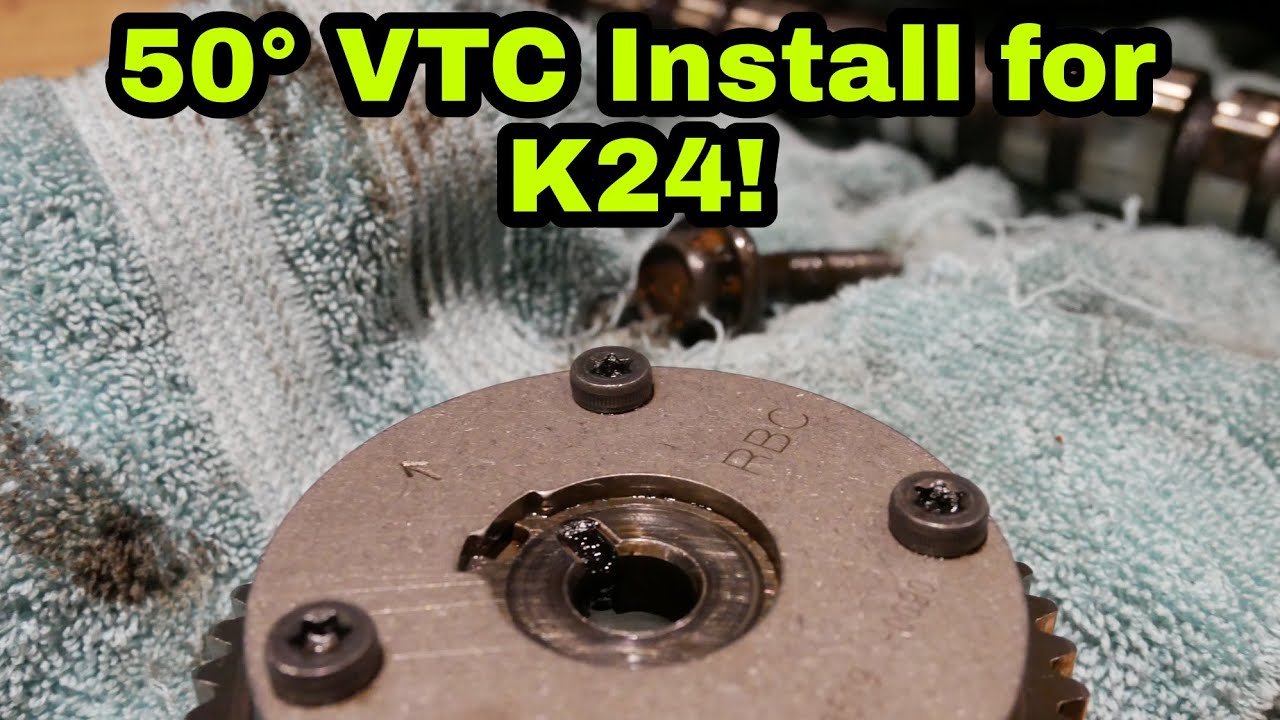 K24 50° Vtc Cam Gear Install and Timing
