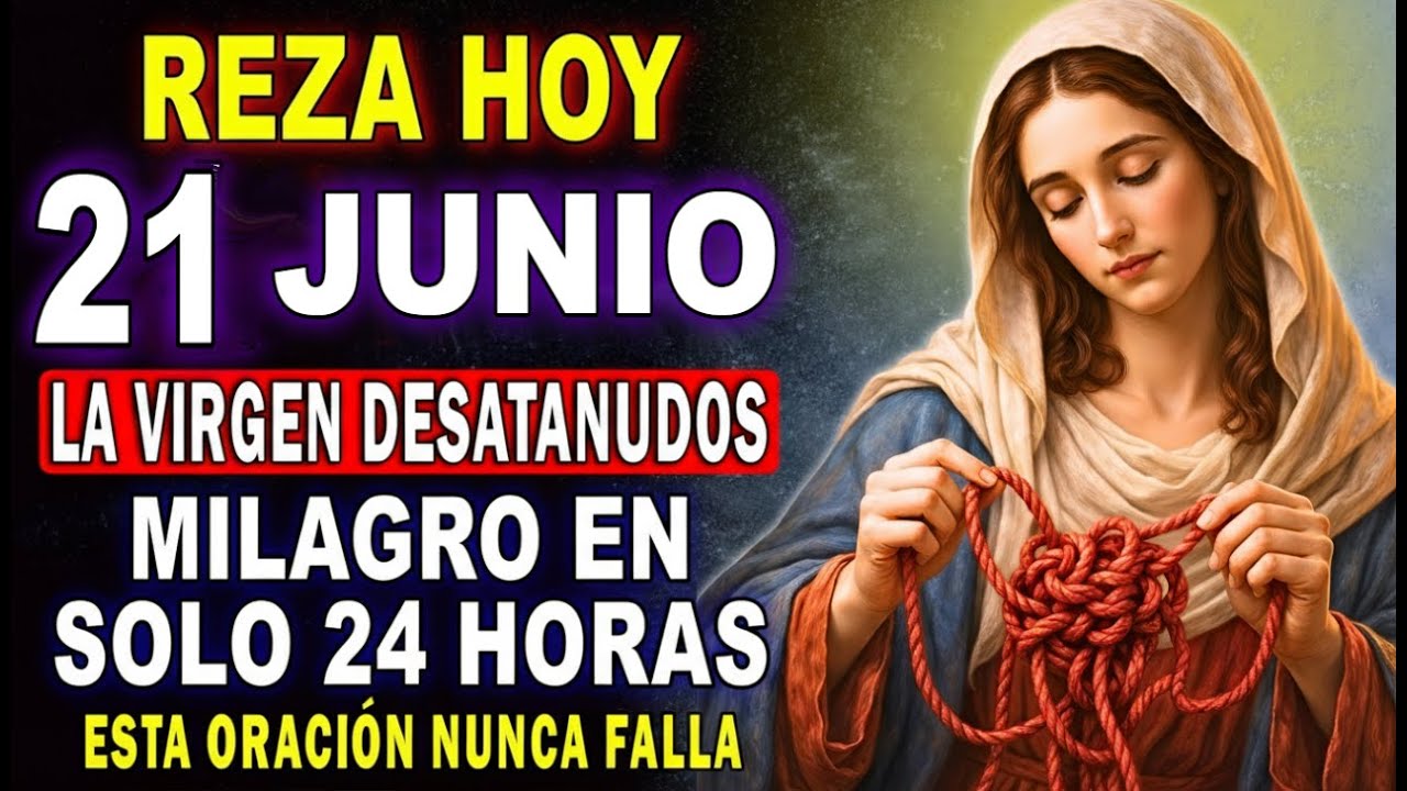 TU NUDO MÁS DIFÍCIL SE DESATA 💔 ROSARIO LA VIRGEN DESATANUDOS PARA UN MILAGRO URGENTE 🙏