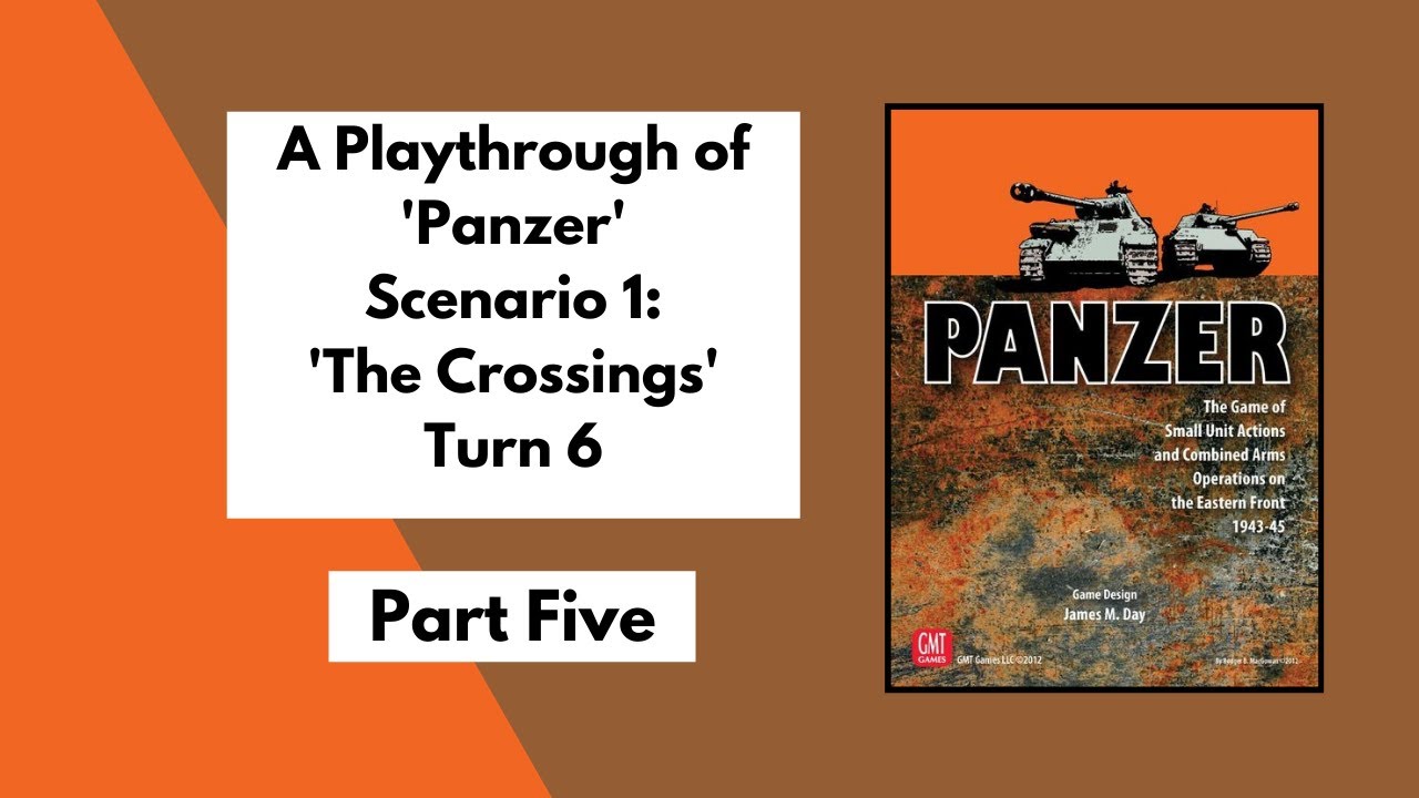 'Panzer' from GMT Games | Playthrough Part 5