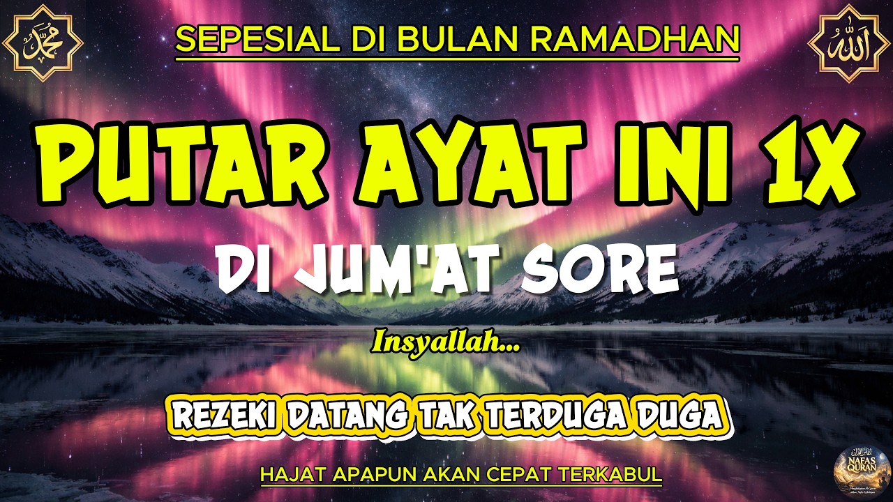 Bacaan DAHSYAT...!!! Satu Kali Putar KeKaYaAN Datang….!!!!!