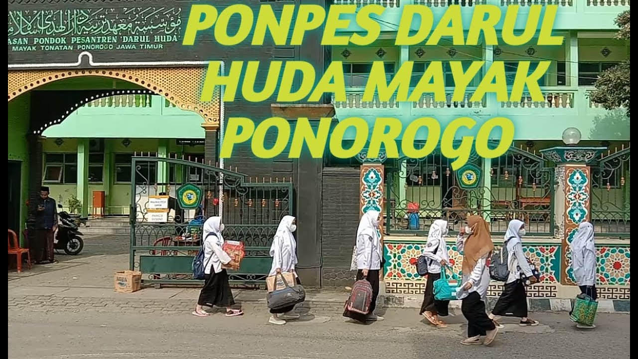 PERPULANGAN SANTRI ll PONPES DARUL HUDA MAYAK PONOROGO