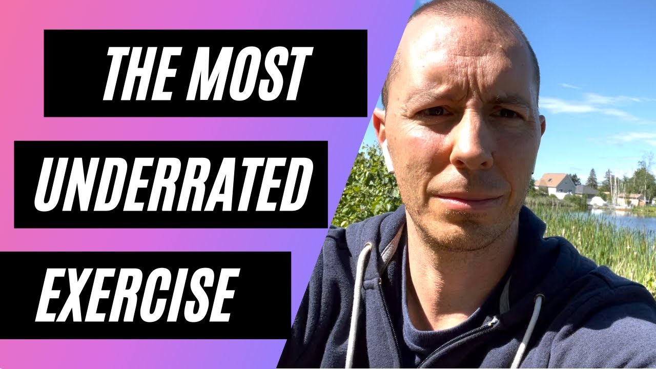 Why is Walking the Most Underrated Form of Exercise?
