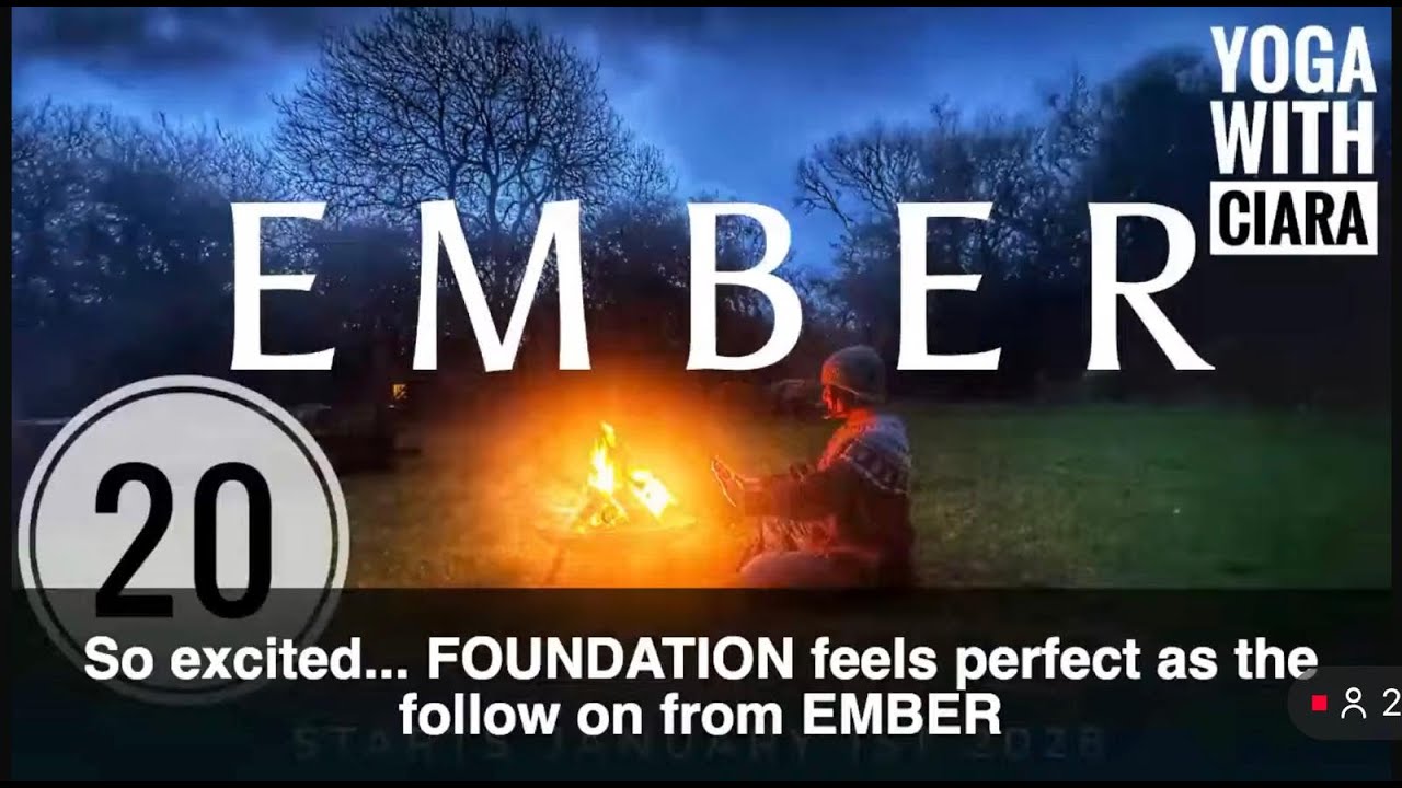 DAY 20: EMBER : 21-Day Yoga Journey with Ciara
