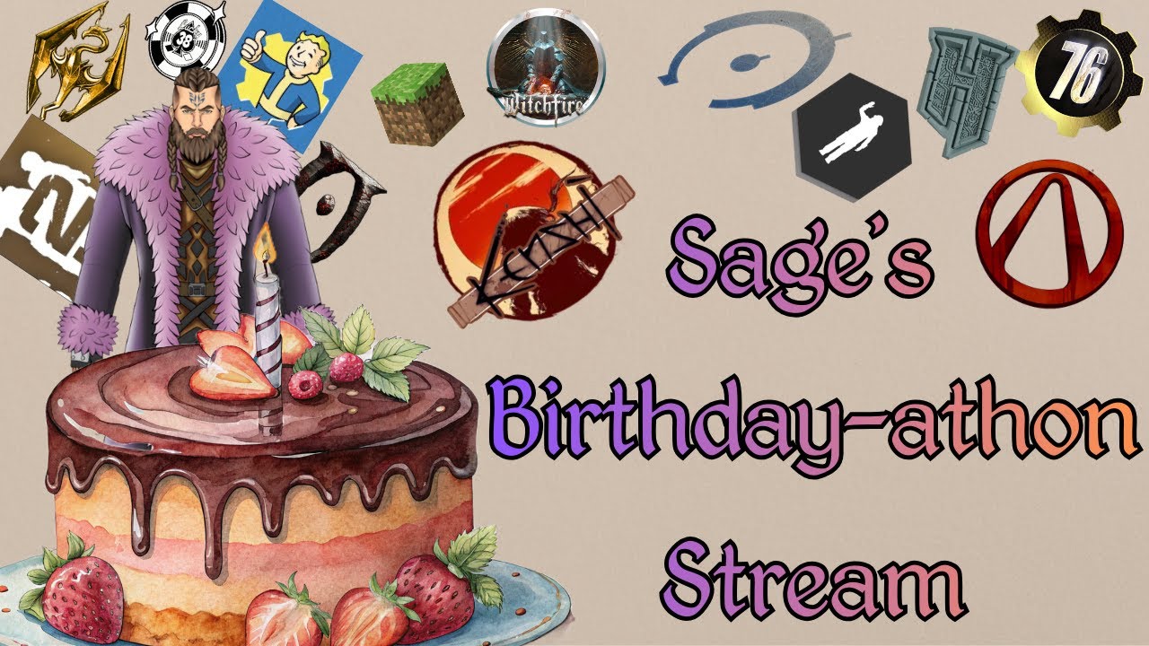 Sage's Birthday-athon 2026!
