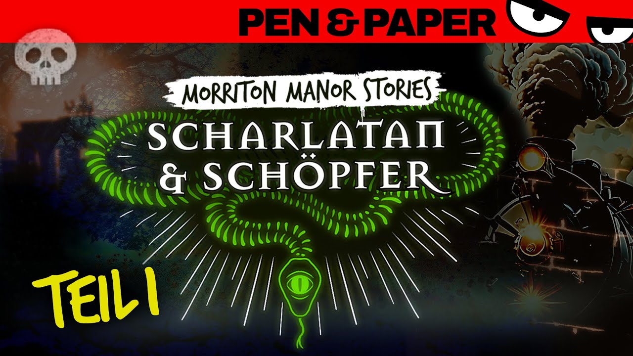 Pen & Paper MORRITON MANOR Scharlatan & Schöpfer | Schüsse im Express Extraordinaire
