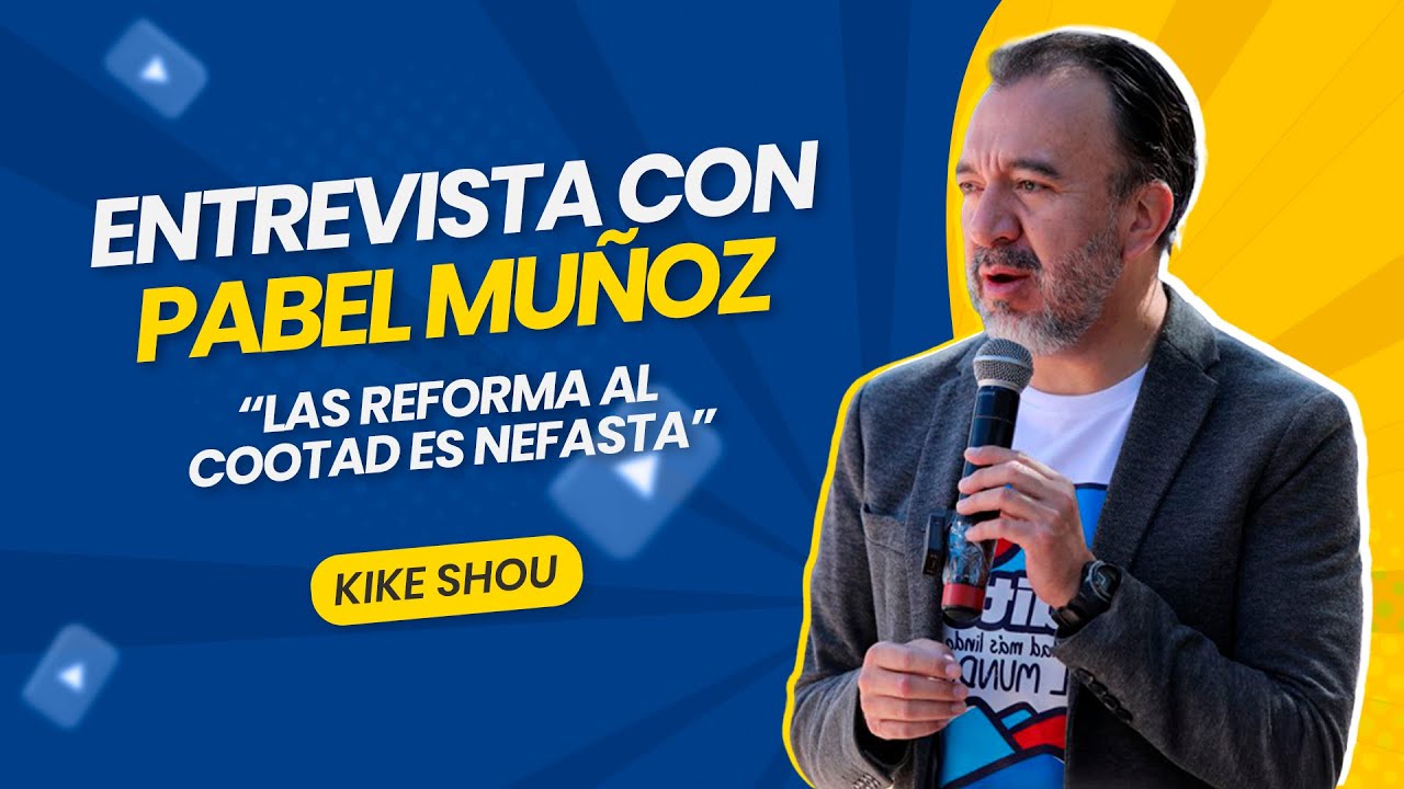 #KikeShou | Pabel Muñoz: “Las reforma al COOTAD es nefasta”