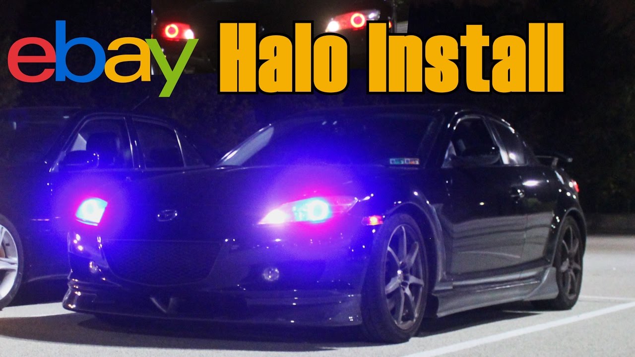MAZDA RX8 EBAY HALOS/ANGEL EYES INSTALL