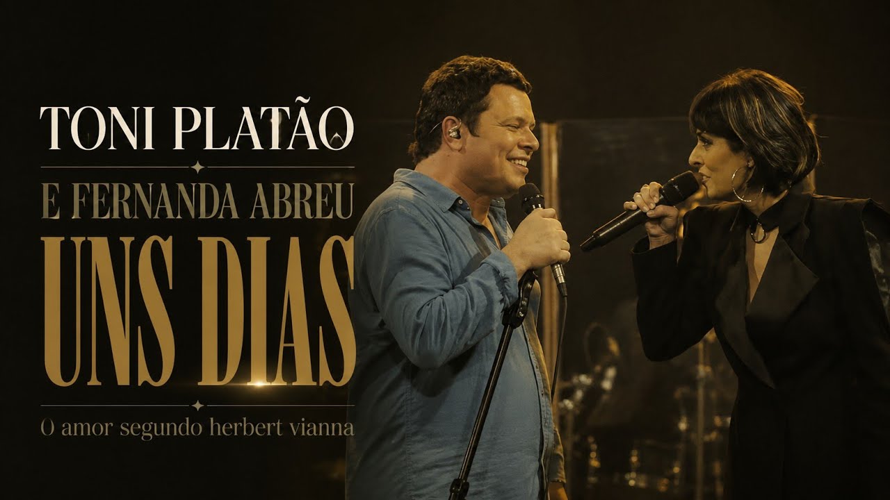 Toni Platão e Fernanda Abreu - Uns Dias (vídeo oficial)