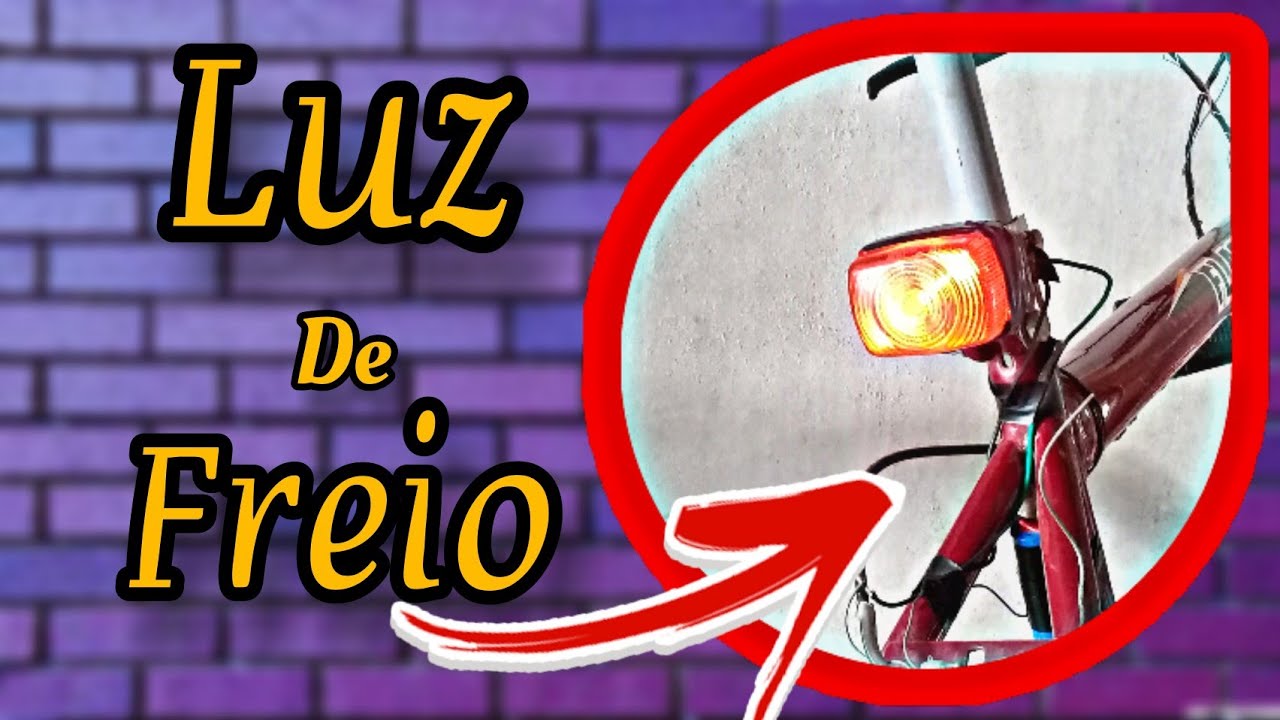 Como fazer luz de freio para bike caseiro
